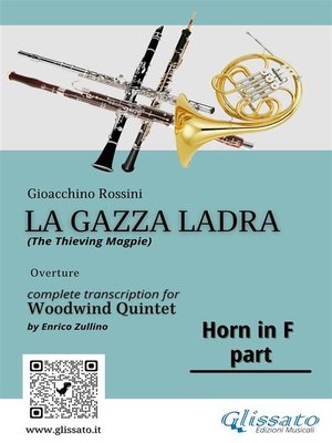 cover image of French Horn in F part of "La Gazza Ladra" overture for Woodwind Quintet